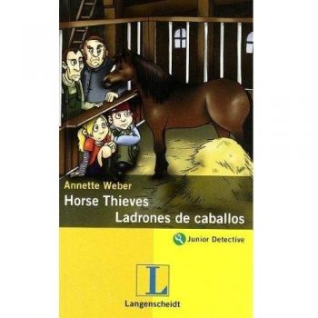 Horse Thieves/Ladrones de caballos