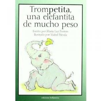 Trompetita, una elefantita de mucho peso