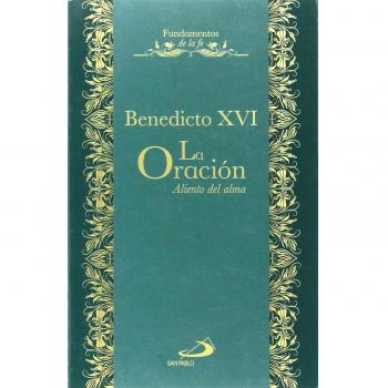 La Oración aliento del alma (Tapa blanda).