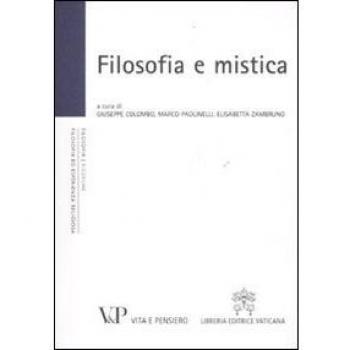 Filosofia e mistica. Atti del Convegno nazionale