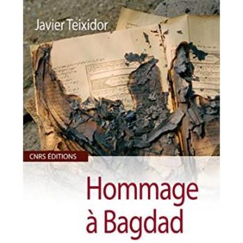 Hommage à Bagdad : Traducteurs et lettrés de l'époque 'abbsside