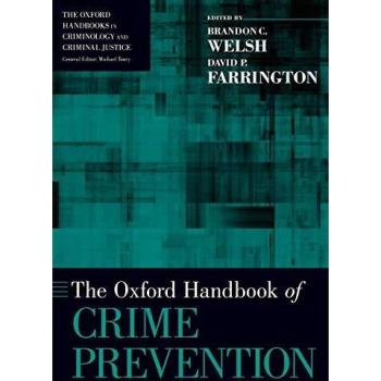 The Oxford Handbook of Crime Prevention