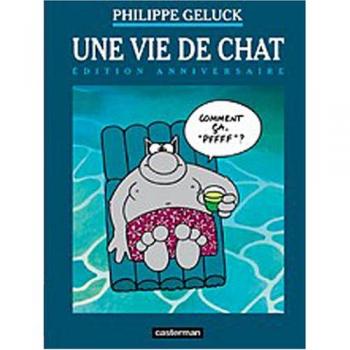 Le Chat, Tome 15 : Une vie de Chat : Edition anniversaire