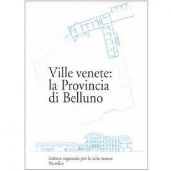 Ville venete: la provincia di Belluno