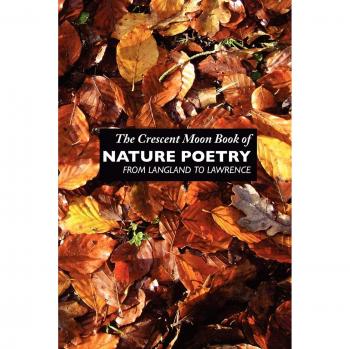 The Crescent Moon Book of Nature Poetry