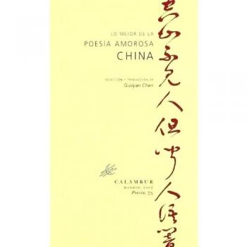 Lo mejor de la poesía amorosa china