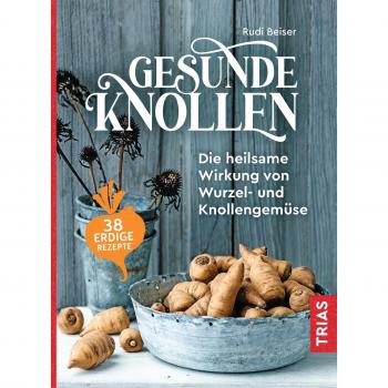 Gesunde Knollen