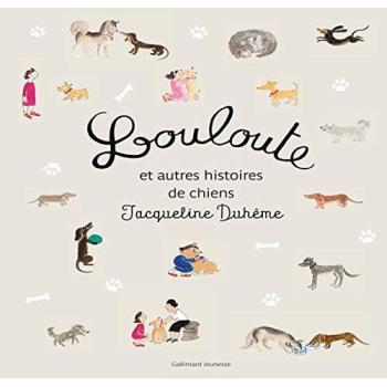 Louloute et autres histoires de chiens