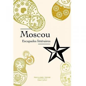 Moscou, escapades littéraires