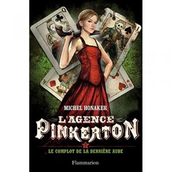 L'agence Pinkerton, Tome 3 : Le complot