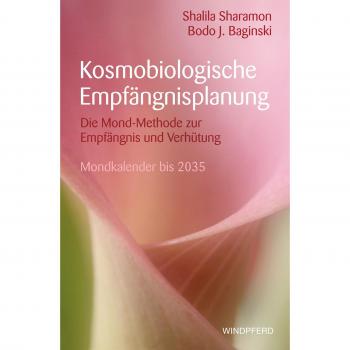 Sharamon, Shalila: Kosmobiologische Empfängnisplanung