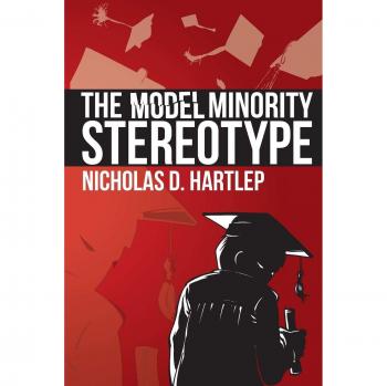The Model Minority Stereotype