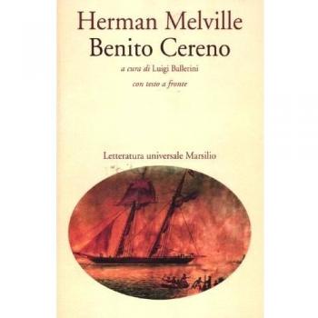 Benito Cereno. Testo inglese a fronte