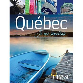 Pierre Daveluy Québec : Je Me Souviens