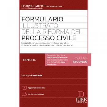 Formulario illustrato della riforma del processo civile. Con Cont... Giuseppe Lombardo