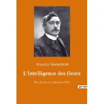 L'Intelligence des fleurs