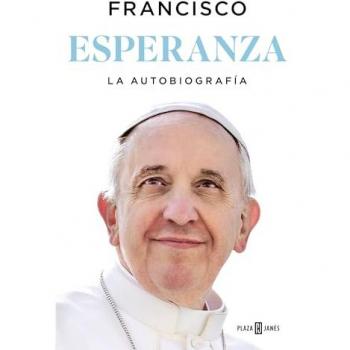 Esperanza. La autobiografía: Memorias del papa Francisco