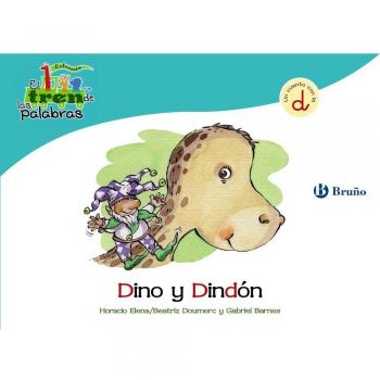 Dino y Dindón: Un cuento con la D.
