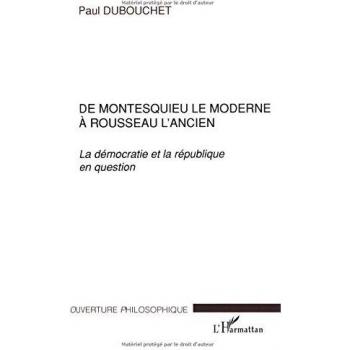De Montesquieu et Rousseau: Démocratie et République en Question