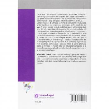 Cervelli in circolo. Trasformazioni sociali e nuove migrazioni qualificate. Un'indagine pilota sui laureati espatriati dell'università di Pisa