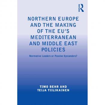 Vitalsource Technologies, Inc. Northern Europe And The Making Of The Eu's Mediterranean And Middle Eas