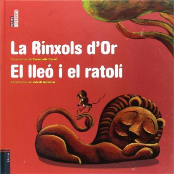 La Rínxols d'Or / El lleó i el ratolí