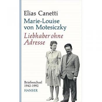 Liebhaber ohne Adresse | Elias Canetti