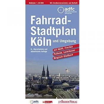 ADFC Kreisverband Köln und Umgebung e.V. Fahrradstadtplan Köln Und Umgebung: Hürth, Frechen, Pulheim, Leverkusen Und Bergisch Gladbach