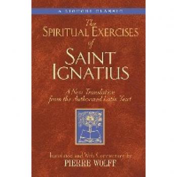 Wolff, Pierre: Spiritual Exercises of Saint Ignatiu