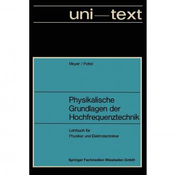 Physikalische Grundlagen der Hochfrequenztechnik