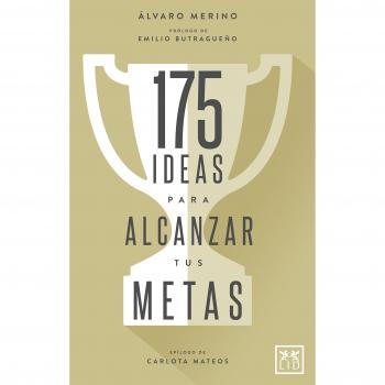 175 Ideas Para Alcanzar Tus Metas