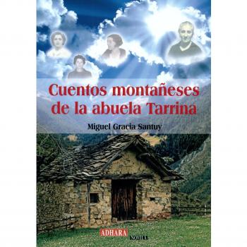 Cuentos montañeses de la abuela Tarrina