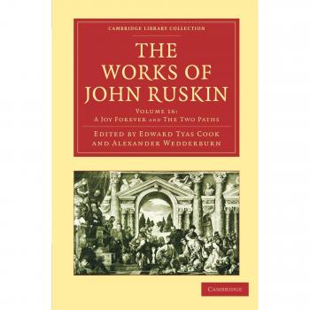 The Works of John Ruskin