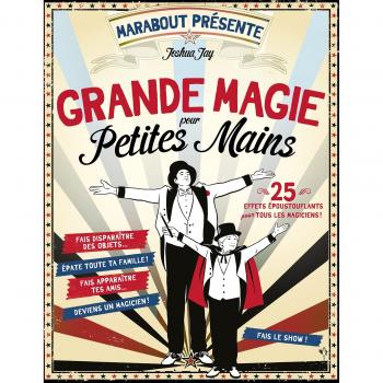Grande magie pour petites mains