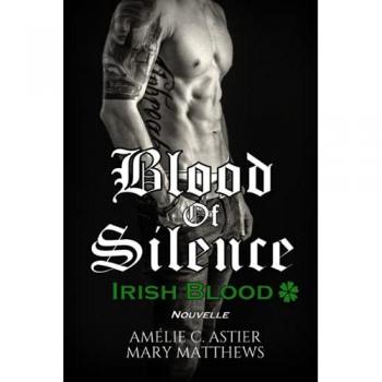 Blood Of Silence Irish Bood (Nouvelle)