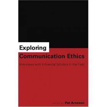 Exploring Communication Ethics