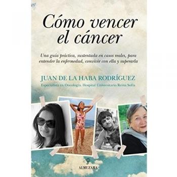 Cómo vencer el cáncer (Tapa blanda con solapas).