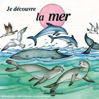 Je Decouvre la Mer