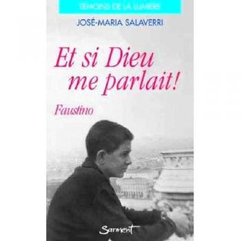 ET SI DIEU ME PARLAIT