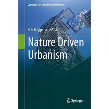 Nature Driven Urbanism