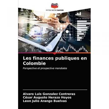 Gonzalez Contreras, Alvaro Luis: Les finances publiques en Colombie