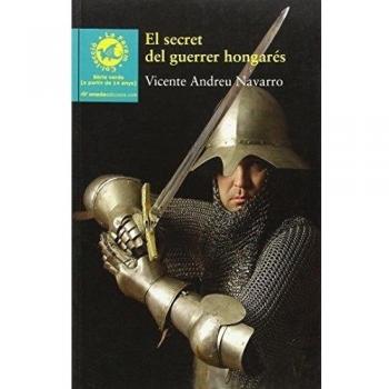 El secret del guerrer hongarés