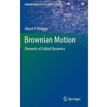 Brownian Motion: Elements of Colloid Dynamics
