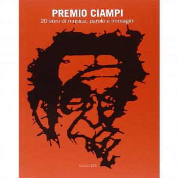 Premio Ciampi. 20 anni di musica, parole e immagini