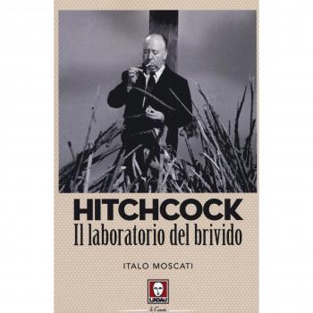 Hitchcock. Il laboratorio del brivido