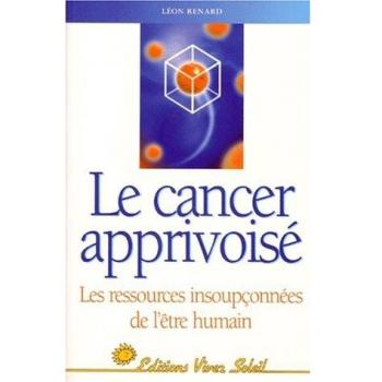 Le cancer apprivoisé : Les ressources insoupçonnées de l'être humain