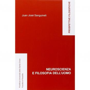Neuroscienza e filosofia dell'uomo