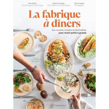 La fabrique à dîners