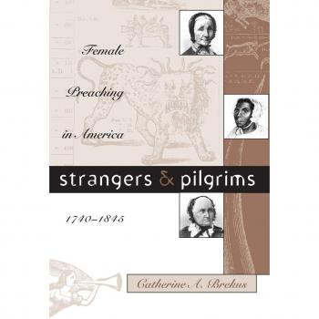 Strangers and Pilgrims, Gender and American Culture Series
