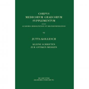 Kleine Schriften zur antiken Medizin